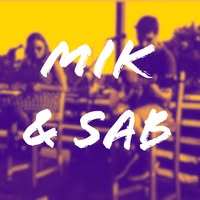MIK & SAB